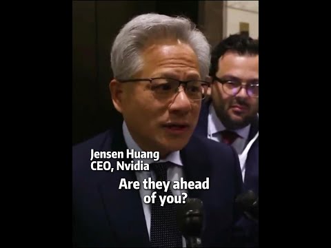 Nvidia CEO: China has great will, technical capabilities in global AI race