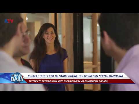 Israeli Tech Firm To Start Drone Deliveries In North Carolina - Your News From Israel